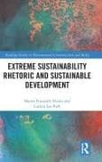 Extreme Sustainability Rhetoric and Sustainable Development