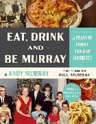 Eat, Drink, and Be Murray