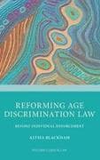 Reforming Age Discrimination Law