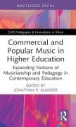 Commercial and Popular Music in Higher Education