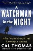 A WATCHMAN IN THE NIGHT