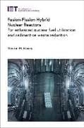 Fusion-Fission Hybrid Nuclear Reactors