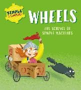 Simple Technology: Wheels