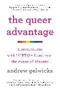 The Queer Advantage