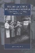 The Holocaust in Bohemia and Moravia