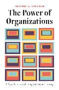 The Power of Organizations