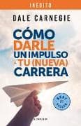 Cómo darle un impulso a tu (nueva) carrera / How to Give Your (New) Career a Boost