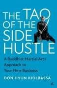 The Tao of the Side Hustle
