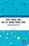 Free Trade and the US–China Trade War