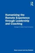 Humanizing the Remote Experience Through Leadership and Coaching
