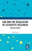 Law and the Regulation of Scientific Research