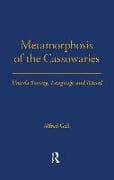 Metamorphosis of the Cassowaries