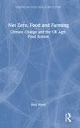 Net Zero, Food and Farming