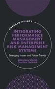 Integrating Performance Management and Enterprise Risk Management Systems