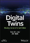 Digital Twins: Making Sense of Smart Cities