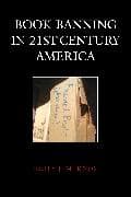 Book Banning in 21st-Century America