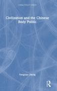 Civilization and the Chinese Body Politic
