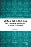 China's Route Heritage