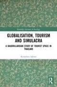 Globalisation, Tourism and Simulacra