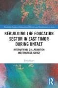 Rebuilding the Education Sector in East Timor during UNTAET