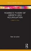 Ricardo's Theory of Growth and Accumulation