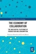 The Economy of Collaboration