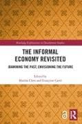 The Informal Economy Revisited