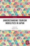 Understanding Tourism Mobilities in Japan