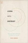 Living with Distrust