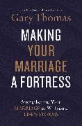 Making Your Marriage a Fortress