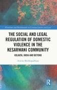 The Social and Legal Regulation of Domestic Violence in The Kesarwani Community