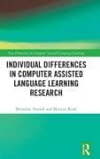 Individual differences in Computer Assisted Language Learning Research