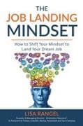 The Job Landing Mindset