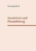 Investition und Finanzierung