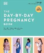 The Day-by-Day Pregnancy Book