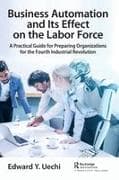 Business Automation and Its Effect on the Labor Force