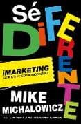 Sé diferente: Marketing que no puede ignorarse / Get Different, Marketing That Can't Be Ignored!