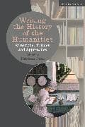 Writing the History of the Humanities