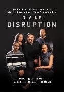 Divine Disruption