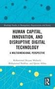 Human Capital, Innovation and Disruptive Digital Technology