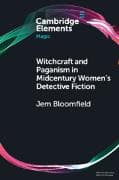 Witchcraft and Paganism in Midcentury Women's Detective Fiction