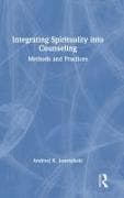 Integrating Spirituality into Counseling