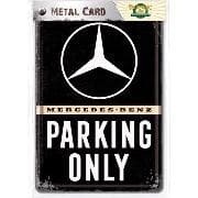 Blechpostkarten. Mercedes-Benz / Parking Only