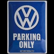Blechschild. Volkswagen / VW Parking Only, Volkswagen