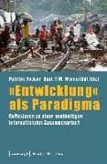 »Entwicklung« als Paradigma