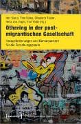 Othering in der postmigrantischen Gesellschaft