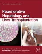 Regenerative Hepatology and Liver Transplantation: Volume 2