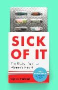 Sick of It