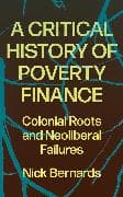 A Critical History of Poverty Finance