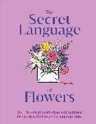 The Secret Language of Flowers